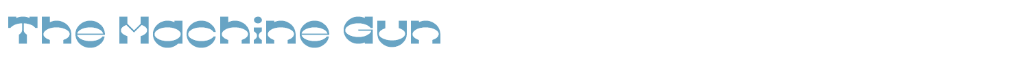 sample The Machine Gun font